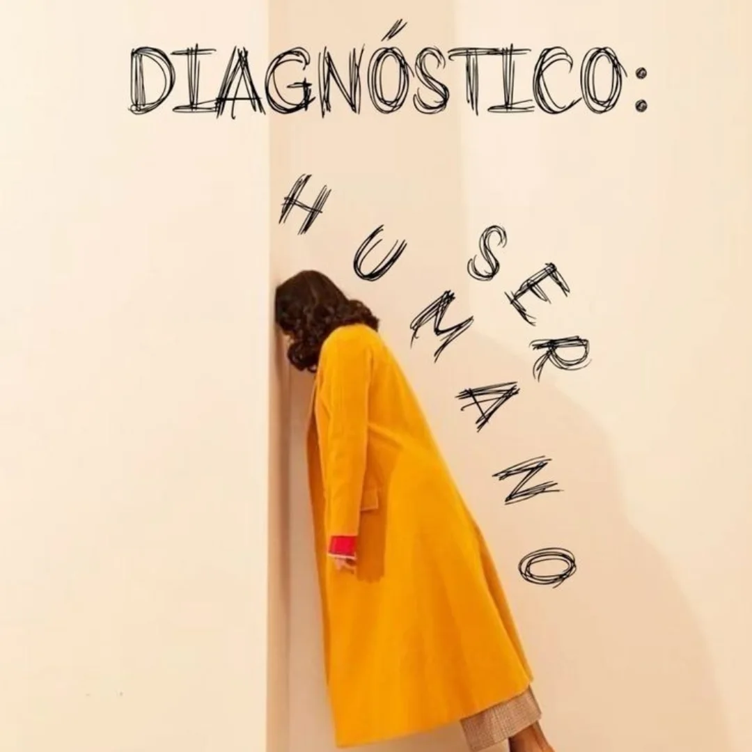Diagnóstico: Ser Humano